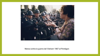 Marxa contra la guerra del Vietnam 1967 al Pentàgon
 