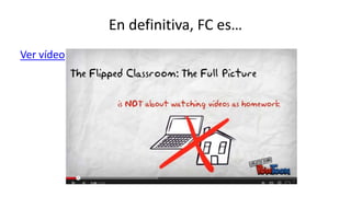 En definitiva, FC es…
Ver vídeo
 