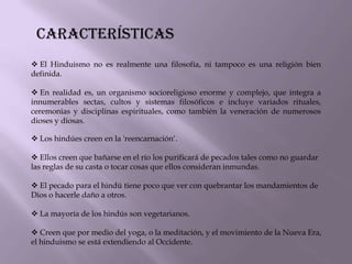 Ishnuv- el preservador del Universo, un amable y amoroso dios con muchas encarnaciones inclusive Krishna y Rama. 