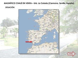 MAGNÍFICO CHALÉ EN VENTA – Urb. La Celada (Carmona, Sevilla, España) SITUACIÓN AvPág 