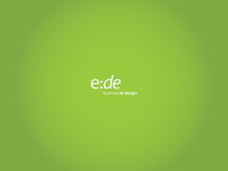 e:de – business by design –