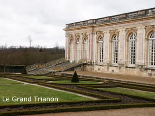 Le Grand Trianon
 