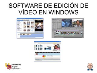 SOFTWARE DE EDICIÓN DE VÍDEO EN WINDOWS 