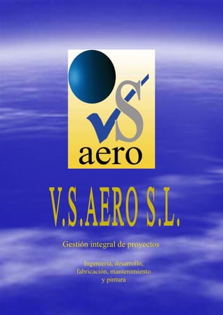 Presentación VS AERO S.L Ultima