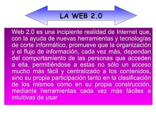 [object Object],LA WEB 2.0 