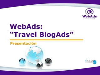 WebAds: “Travel BlogAds” Presentación  