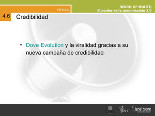Credibilidad Dove Evolution  y la viralidad gracias a su nueva campaña de credibilidad 4.6 