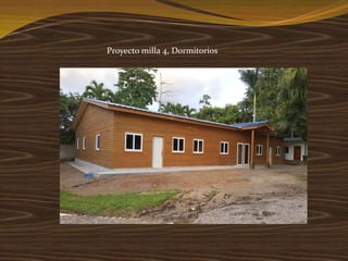 Proyecto milla 4, Dormitorios
 