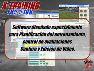 Software diseñado especialmente  para Planificación del entrenamiento , control de evaluaciones, Captura y Edición de Video. 