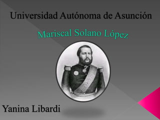 Yanina Libardi
Universidad Autónoma de Asunción
 