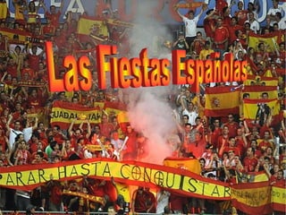Las Fiestas Españolas  
