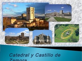 Catedral y Castillo de
 