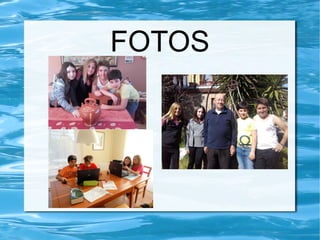 FOTOS
 