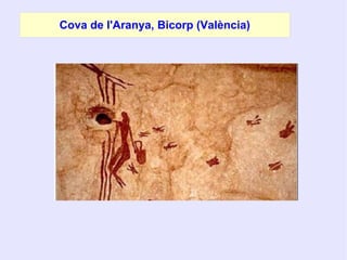 Cova de l'Aranya, Bicorp (València)
 