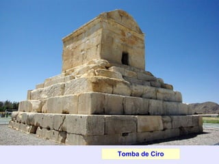 Tomba de Ciro
 