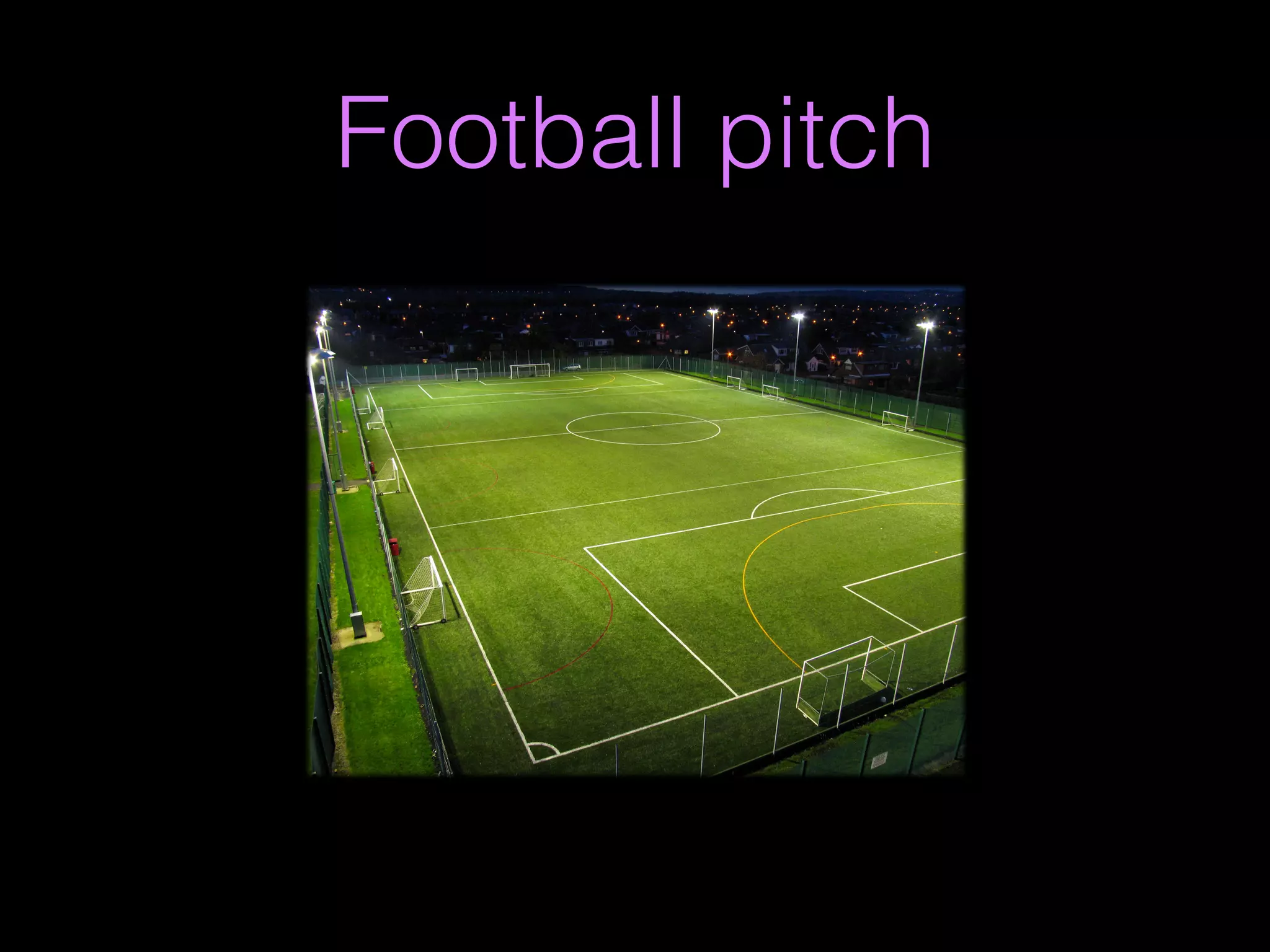 Football pitch