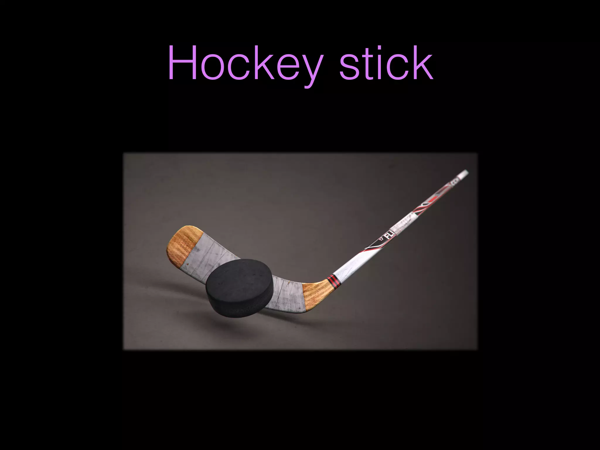 Hockey stick