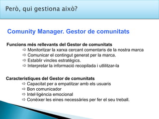  El 24% de les empreses fa compres a travès de comerçelectrònic. Dades extretes de l’Instituto Nacional de estadística de 2010http://www.ine.es/prensa/np620.pdf