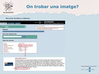 On trobar una imatge? Una imatge Recursos temàtics a Alehoop 