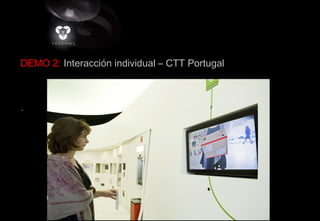 DEMO 2: Interacción individual – CTT Portugal
 