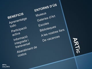ARTic
Juny 2012
 
