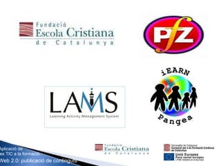 Aplicació de les TIC a la formació. Web 2.0: publicació de continguts 