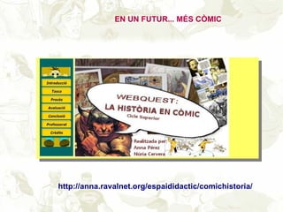 Presentacio Webquest comic en el Saló del còmic