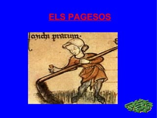 ELS PAGESOS 