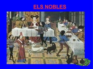 ELS NOBLES 