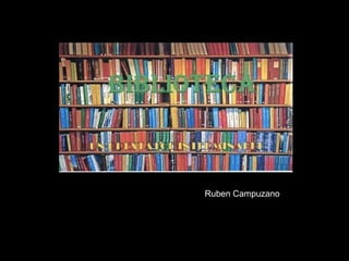 Ruben Campuzano
 