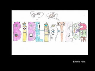 Emma Font
 