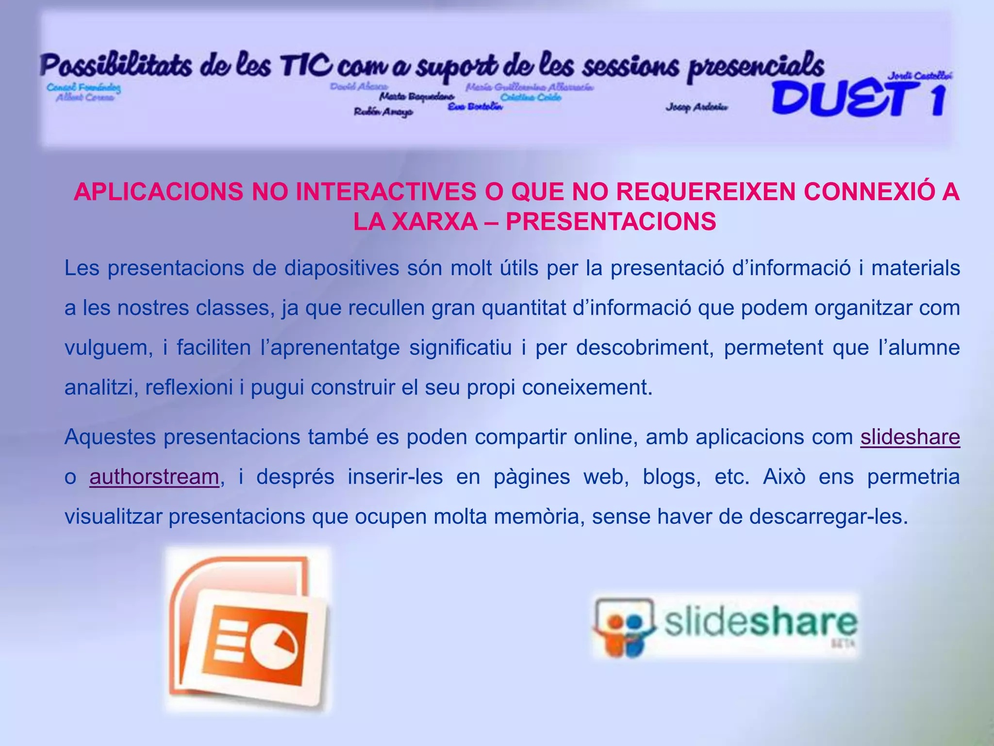 AVALUACIÓ DEL PROJECTETambé caldrà tenir molt en compte la valoració que en fa el professorat que hagi incorporat les TIC en el procés educatiu com a suport i complement de les sessions presencials. Per fer-ho es faran servir eines com: EnquestesReunions de l’equip de professorsFòrums virtuals ... 