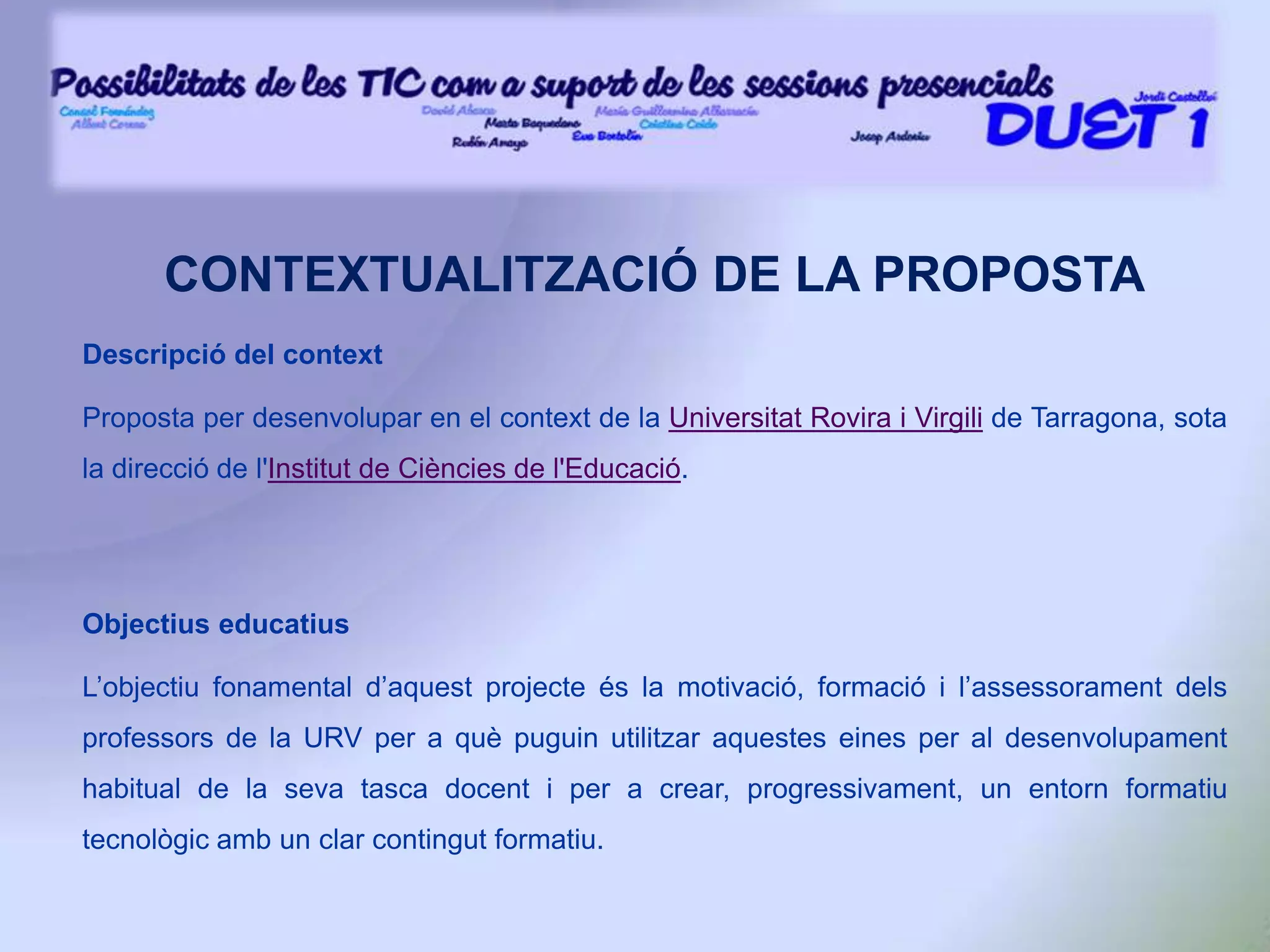 Reptes: incorporar unes bases tecnopedagògiques i metodològiques adequades.ENSENYAMENT PRESENCIAL AMB SUPORT TICCanvi en l’enfocament de les classes i  la metodologia tradicional, ja que amb el suport de les TIC, l’ensenyament es pot centrar més en l’aprenentatge i l’alumnat.Canvi en el rol de docents i alumnat: el docent pot actuar com a guia i facilitador delprocés d’aprenentatge i l’alumnat pot realitzar majors esforços cognitius i pot ser l’encarregat de gestionar el seu propi procés d’aprenentatge i d’autoavaluar-se. 