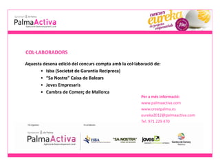 PalmaActiva: Presentacio eureka 2012 - dossier de premsa