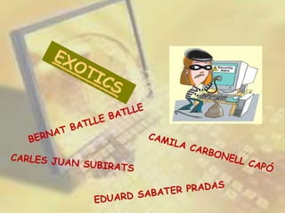 Presentacio grup exotics__