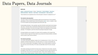 Data Papers, Data Journals
 