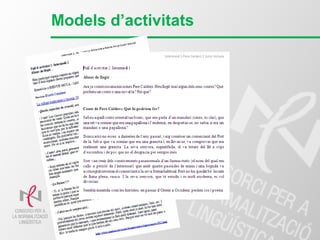 Models d’activitats
 