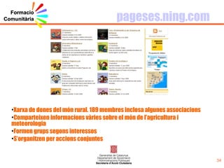 Sindicació podrem seguir les  novetats  que es produeixen a la comunitat sense necessitat de visitar-la, estalviant-nos així temps i visites innecessàries. Busqueu aquest símbol! 