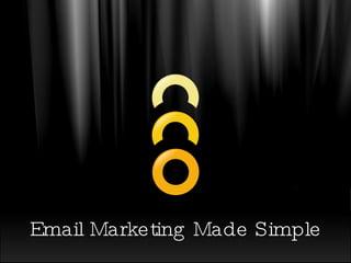 Email Marketing Made Simple 