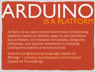 Open Hardware: Arduino #barcampmexico