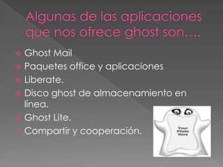 El Software (llamado software virtual - basado en la Web) puede funcionar sin instalación. 