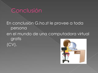 La computadora está siempre actualizada, segura y con copias de seguridad sin costo alguno para usted. Algunas de las aplicaciones que nos ofrece ghost son….Ghost Mail