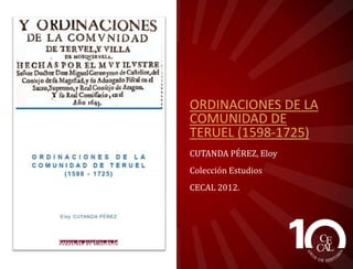 LOS PEIRONES DE LA
COMARCA DE LA
SIERRA DE
ALBARRACÍN,
MATAS VELASCO, Manuel
Colección Maita
CECAL 2011.

 