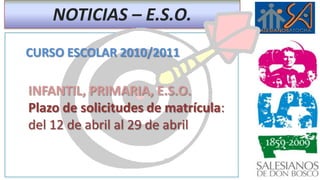 NOTICIAS – ED. PRIMARIAMes de Marzo de 2010Reunión de padres 	alumnos de 2º, 4º y 6º curso de Primaria 	día 17 de marzo a las 17:30 h en el Teatro. Tema “ Preparación de los exámenes bilingües de Cambridge”.