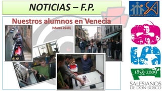 NOTICIAS – F.P.PRUEBAS PARA LA OBTENCIÓN DE TÍTULOS DE FORMACIÓN ROFESIONAL.     CONVOCATORIA 2010.INSCRIPCIÓNLos días 8 y 19 de febrero de 2010REALIZACIÓN DE LA PRUEBAMayo de 20010
