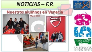 NOTICIAS – F.P.Nuestros alumnos en Venecia(Marzo 2010)