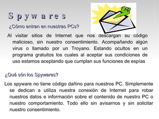 Firewall (cortafuegos):  es un equipo de hardware o software utilizado en las redes de ordenadores para prevenir algunos tipos de comunicaciones prohibidos por la política de red. 