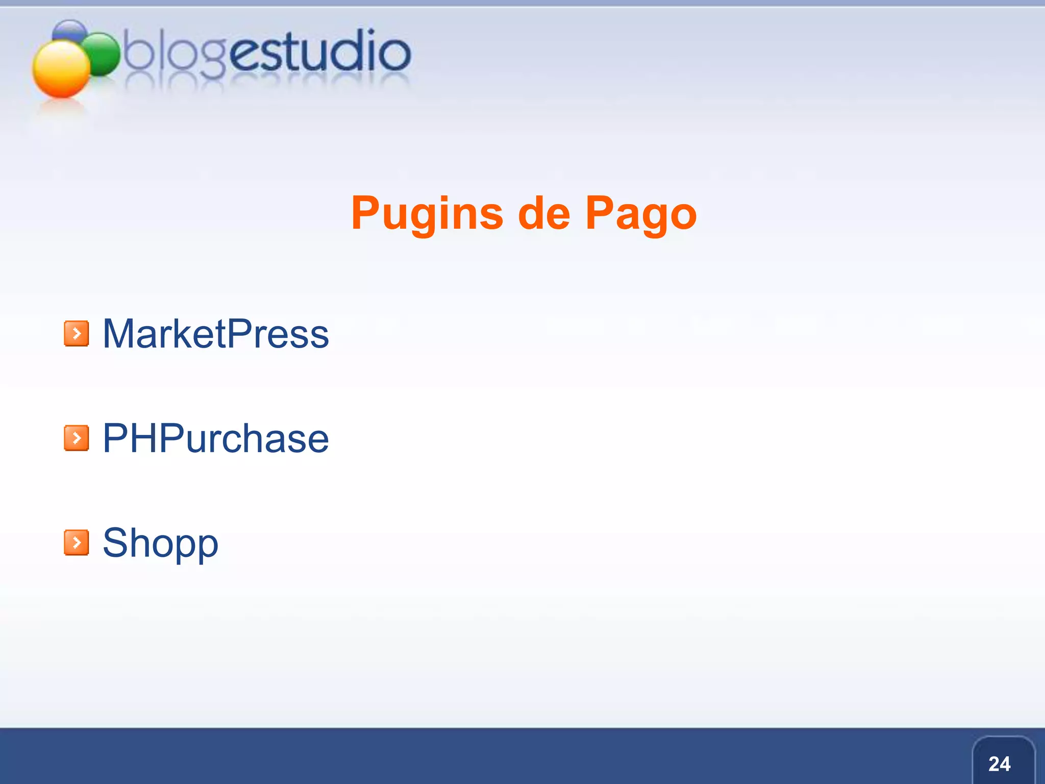 Pugins de PagoMarketPressPHPurchaseShopp24