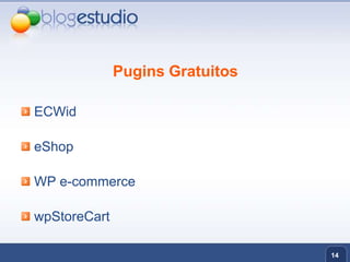 Pugins GratuitosECWideShopWP e-commercewpStoreCart14