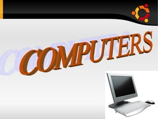 COMPUTERS  